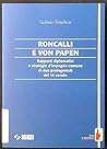 Roncalli e von Papen: Rapporti diplomatici e strategie d'impegno comune di due protagonisti del XX secolo (Testi e testimoni) (Italian Edition)