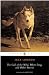 The Call of the Wild, White Fang, and Other Stories by London, Jack [26 January 1995]