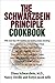 [The Schwarzbein Principle Cookbook] [By: Diana Schwarzbein] [May, 1999]