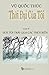 Thoi Dai Cua Toi: Doi Toi Trai Qua Cac Thoi Bien (Volume 2) (Vietnamese Edition) by Vu, Thuc Quoc (2010) Paperback