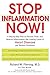 Stop Inflammation Now! by Richard Fleming (2005-01-13)