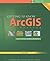 Getting to Know ArcGIS Desktop 10