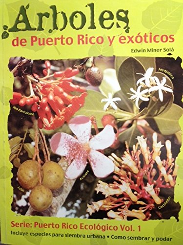 Árboles de Puerto Rico y exóticos (Paperback)