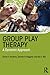 Group Play Therapy: A Dynamic Approach by Daniel S. Sweeney (2014-01-08)