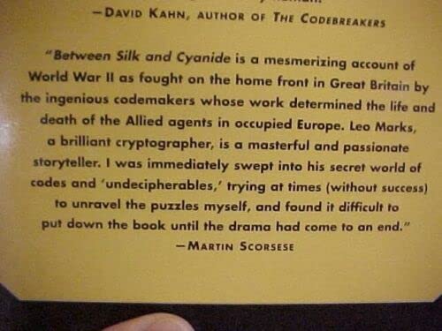 Rare BETWEEN SILK AND CYANIDE: CODEMAKER'S WAR WW2 BRITISH Codemaking Hist [Hardcover] Leo Marks