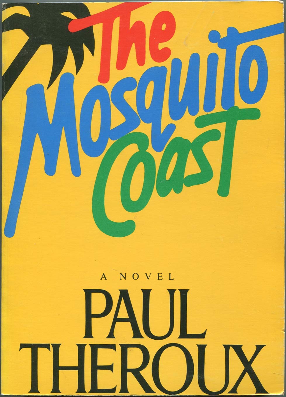 The Mosquito Coast