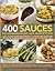 400 Sauces by Catherine Atkinson