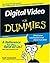 Digital Video For Dummies by Underdahl, Keith [10 February 2006]