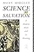 Science as Salvation: A Mod...