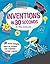 Inventions in 30 Seconds: 30 Ingenious Ideas for Innovative Kids Explained in Half a Minute (Children's 30 Second)