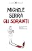 Gli sdraiati (Italian Edition)