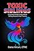 TOXIC SIBLINGS: A Survival ...