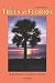 The Trees of Florida by Gil...
