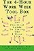 The Four Hour Workweek Toolbox: The Practical Guide To Living The 4 Hour Life by George Smolinski MD (2015-02-01)
