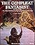 The Complete Fantasist: How...