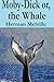 Moby-Dick or, The Whale