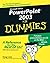 PowerPoint 2003 for Dummies