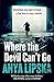 [Where the Devil Can't Go (Kiszka & Kershaw)] [By: Anya Lipska] [February, 2013]