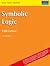 SYMBOLIC LOGIC: 5TH ED