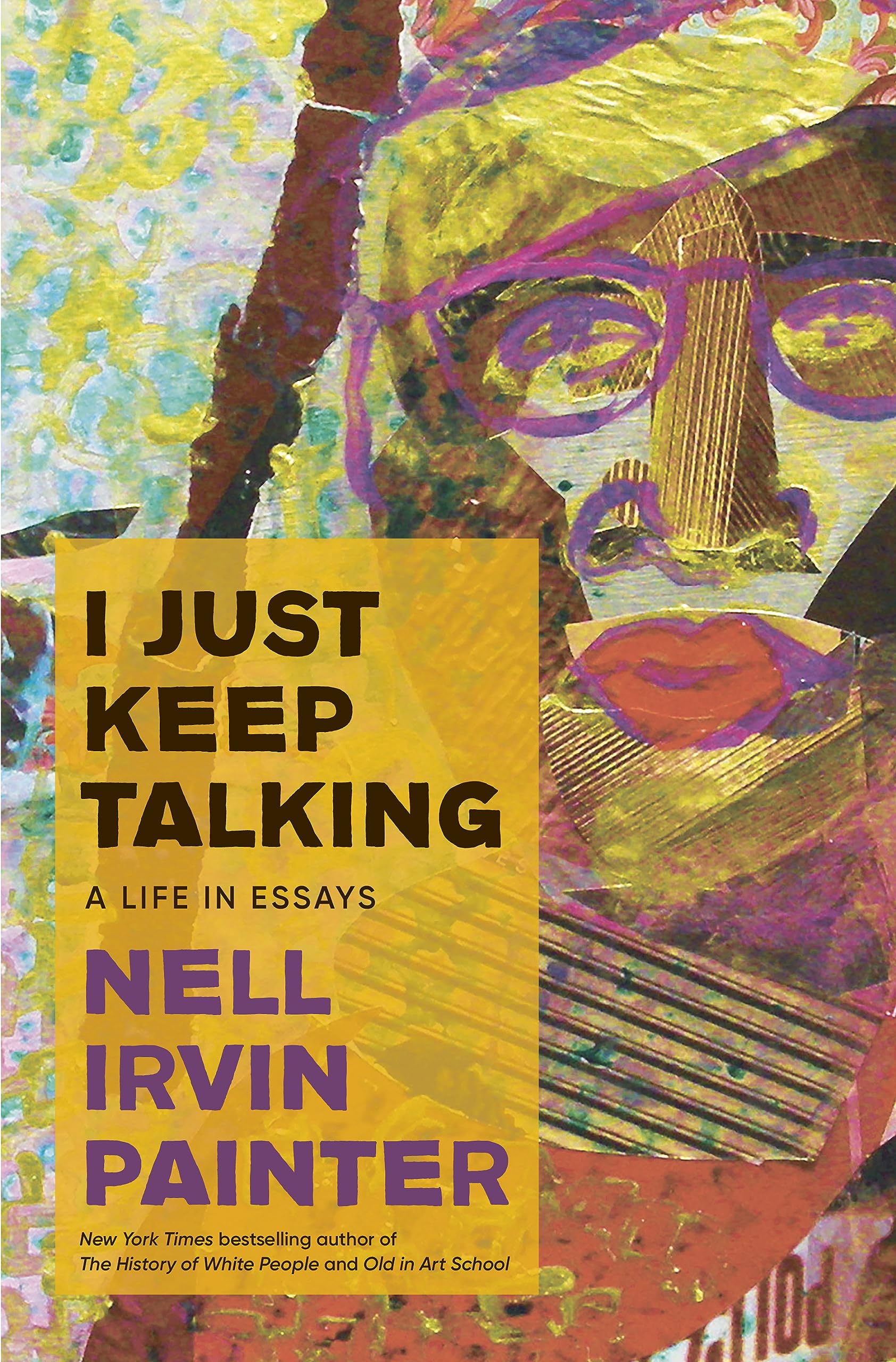 I Just Keep Talking: A Life in Essays (Kindle Edition)