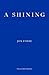 A Shining by Jon Fosse