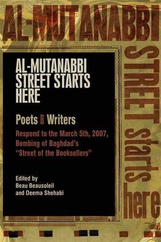 Al-Mutanabbi Street Starts Here by Beau Beausoleil (12-Jul-2012) Paperback