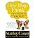 How Dogs Think: What the World Looks Like to Them and Why They Act the Way They Do (Paperback) - Common