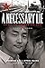 A Necessary Lie: Escape for...