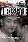 A Necessary Lie: ...