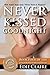 Never Kissed Goodnight: A Leigh Koslow Mystery by Edie Claire (2012-05-31)