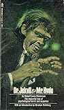 Dr. Jekyll and Mr...