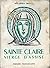 Sainte Claire Vierge D;Assise