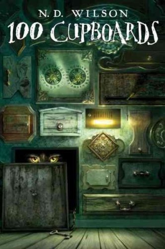 100 Cupboards: Book 1 of the 100 Cupboards