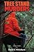 David B. Whitehurst: Tree Stand Murders (Paperback); 2015 Edition