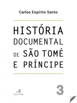 3.historia documental de sao tome e principe (Paperback)