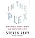 In The Plex: How Google Thinks, Works, and Shapes Our Lives by Steven Levy(2011-02-22)