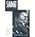 Sadat and His Legacy: Egypt and the World, 1977-1997 : On the Occasion of the Twentieth Anniversary of President Sadat's Journey to Jerusalem