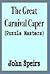 The Great Carnival Caper (Puzzle Masters)