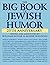 Big Book of Jewish Humor by unknown 25th Anniversary. edition (2006)