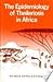 The Epidemiology of Theileriosis in Africa