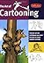 The Art of Cartooning (Coll...