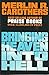 [Bringing Heaven Into Hell] [By: Carothers, Merlin R] [June, 1984]