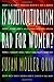 Is Multiculturalism Bad for Women? 1St edition by Susan Moller Okin, Azizah Y. Al-Hibri, Sander L. Gilman, Jos (1999) Paperback