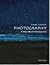 Photography: A Very Short Introduction (Very Short Introductions)