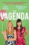 The Vagenda: A Zero Tolerance Guide to the Media by Holly Baxter (2015-03-05) The Vagenda: A Zero Tolerance Guide to the Media by Holly Baxter (2015-03-05)