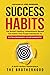 Success Habits: The World’s...