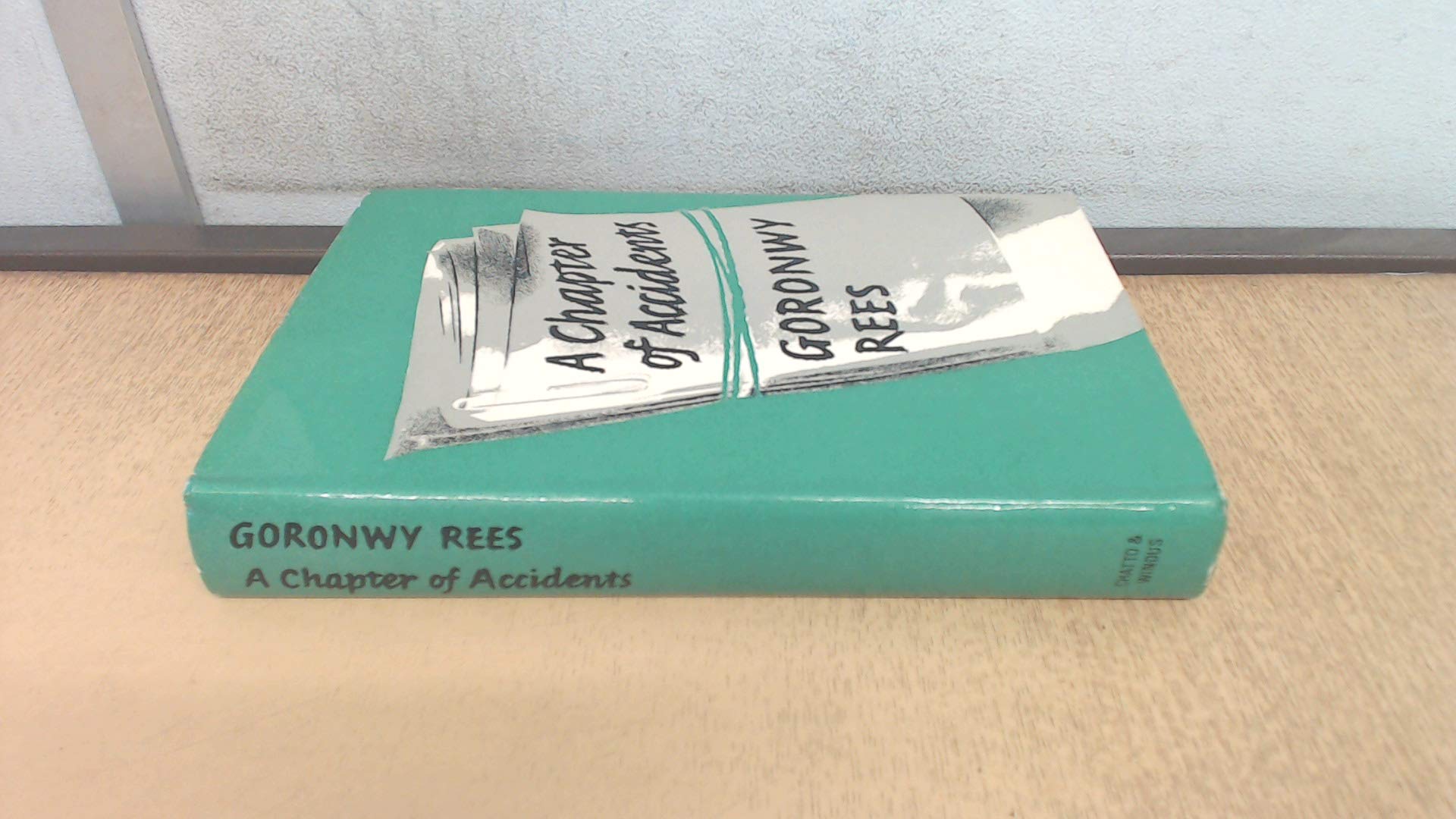 A chapter of accidents (Hardcover)