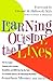 Learning Outside the Lines: Two Ivy League Students with Learning Disabilities and ADHD Give You the Tools for Academic Success and Educational Re [LEARNING OUTSIDE THE LINES] [Paperback]
