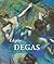 Edgar Degas (Best Of Collection) by Patrick Bade (2012-05-31)