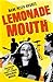 Lemonade Mouth by Mark Peter Hughes (4-Aug-2011) Paperback